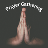 Prayer Gathering